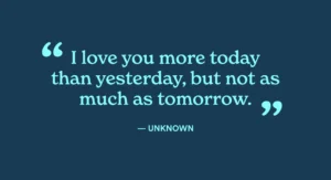Short Love Quotes for Couples “Every Love Story Is Beautiful, but Ours Is My Favorite”